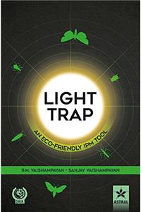 Light Trap An Eco Friendly Ipm Tool