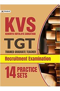 KVS TGT (Trained Graduate Teacher) Recruitment Examination (14 Practice Sets)