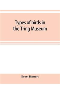 Types of birds in the Tring Museum