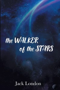 Walker of the Stars