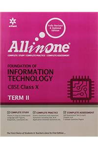 All in One Foundation of Information Technology CBSE Class 10 Term-II