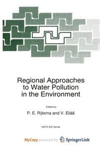 Regional Approaches to Water Pollution in the Environment
