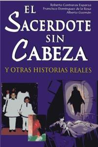 El Sacerdote Sin Cabeza