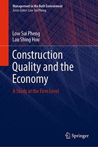 Construction Quality and the Economy