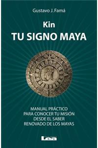 Kin, tu signo maya