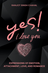 Yes, I Love You