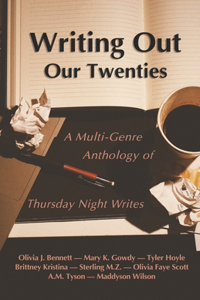 Writing Out Our Twenties
