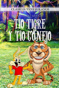 Tío Tigre y Tío Conejo