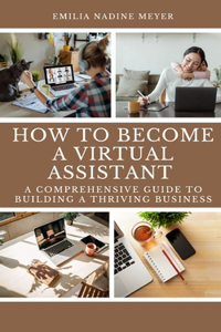 How to become a Successful Virtual Assistant
