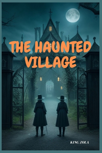 Haunted Village