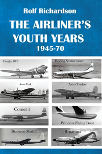 The Airliner's Youth Years