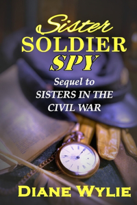 Sister, Soldier, Spy