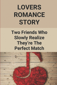 Lovers Romance Story