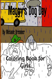 Maggy's Dog Day Coloring Book for Girls