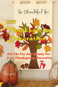 DIY Thanksgiving Decoration