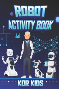 Robot Activity Book for Kids