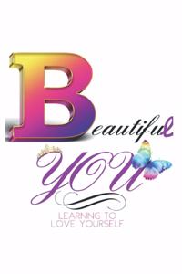 Beautiful You