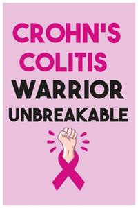 Crohn's Colitis Warrior Unbreakable