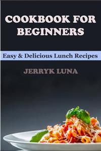 Cookbook for Beginners