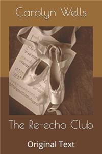 The Re-echo Club
