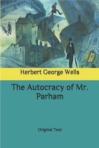 The Autocracy of Mr. Parham