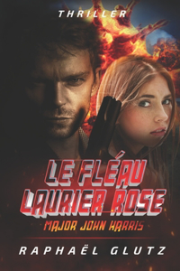 Le Fléau Laurier Rose