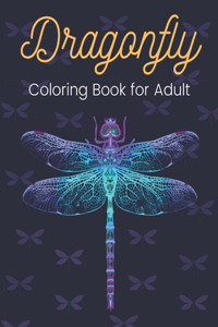 Dragonfly Coloring Book for Adult