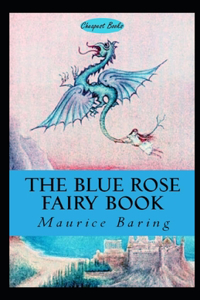 Blue Rose Fairy Book Annotated