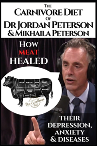 The carnivore diet of Dr. Jordan Peterson and Mikhaila Peterson