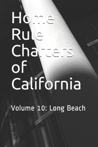 Home Rule Charters of California