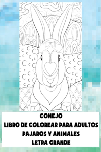 Libro de colorear para adultos - Letra grande - Pájaros y animales - Conejo
