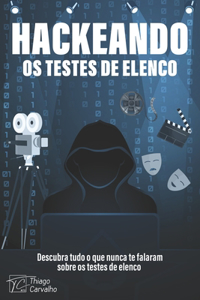 Hackeando os testes de Elenco