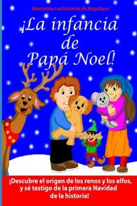 ¡La infancia de Papá Noel!