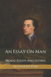 An Essay On Man