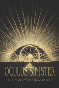 Oculus Sinister