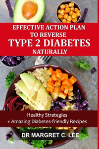 Effective Action Plan to Reverse Type 2 Diabetes Naturally