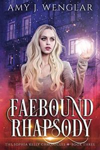 Faebound Rhapsody