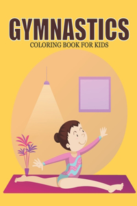 Gymnastics Coloring Book For Kids