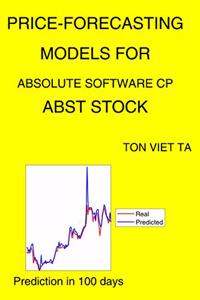 Price-Forecasting Models for Absolute Software Cp ABST Stock