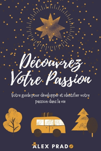 Découvrez Votre Passion