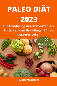 Paleo Diät 2023