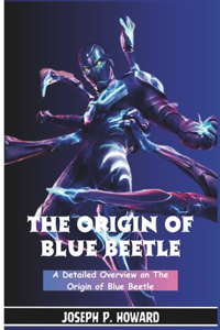 Origin of Blue Beetle