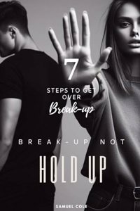 Breakup Not A Hold Up
