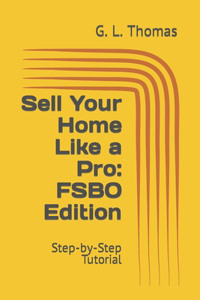 Sell Your Home Like a Pro