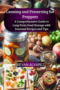 Canning and Preserving for Preppers