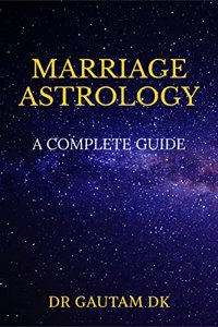 Marriage Astrology : A Complete Guide