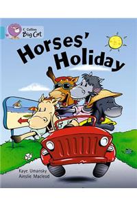 Horses' Holiday