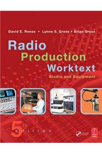 Radio Production Worktext