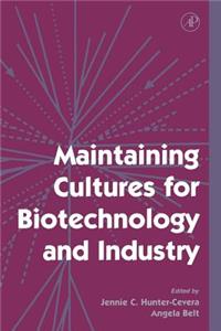 Maintaining Cultures for Biotechnology and Industry