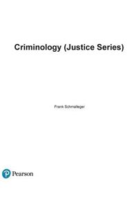 Criminology (Justice Series)  (Subscription)
